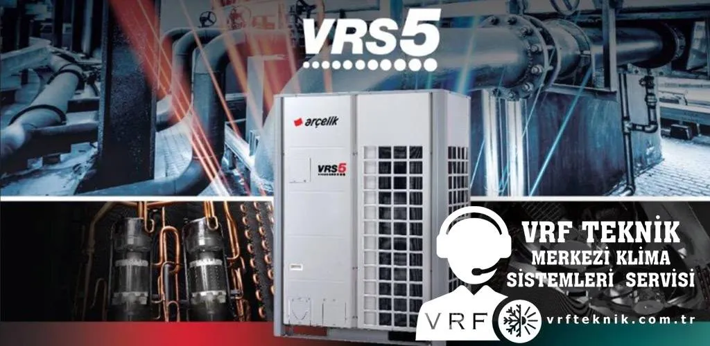  Arçelik VRF Klima Sistemleri