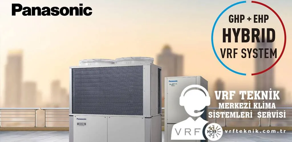  Panasonic VRF Klima Sistemleri