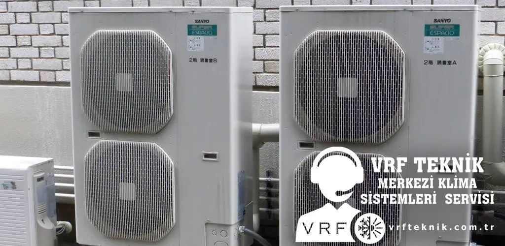  Sanyo VRF Klima Sistemleri